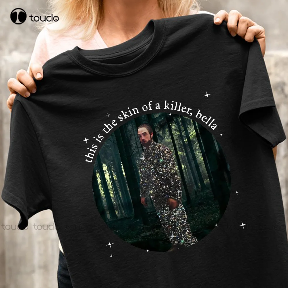 New This Is The Skin Of A Killer Bella Robert Pattinson Twilight Saga Edward Shirt Mens Shirts