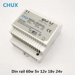 CHUX 5V 12V 18V 24V 60W Switching Power Supply Din Rail Type SMPS DR-60 AC to Dc LED Industry Power Supplies