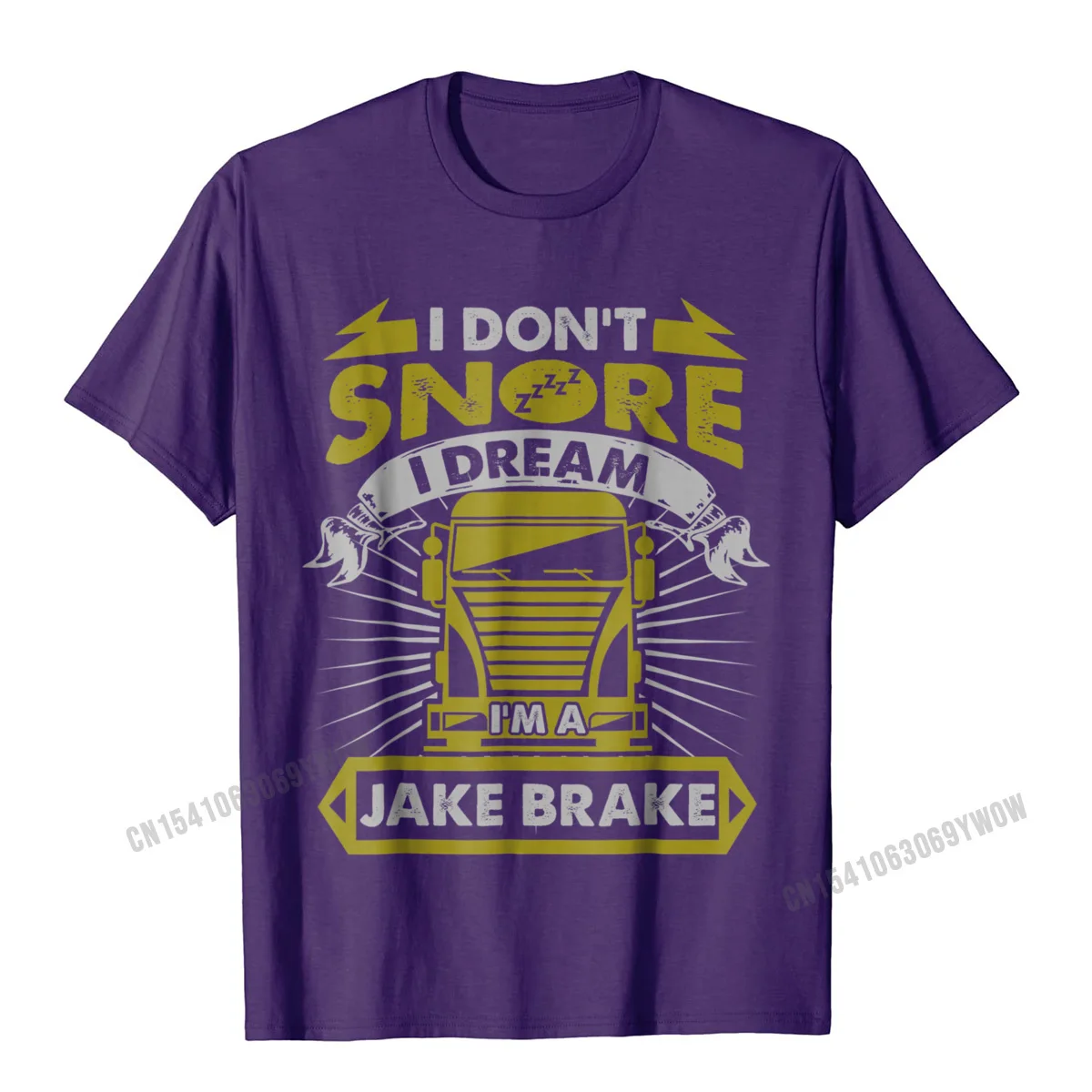 I Dont Snore I Dream Im A Jake Brake Funny Trucker T-Shirt Camisas Men T Shirts Tops & Tees Designer Cotton Party Leisure Young