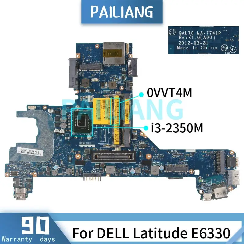 

PAILIANG Laptop motherboard For DELL Latitude E6330 i3-2350M Mainboard LA-7741P 0VVT4M DDR3 tesed