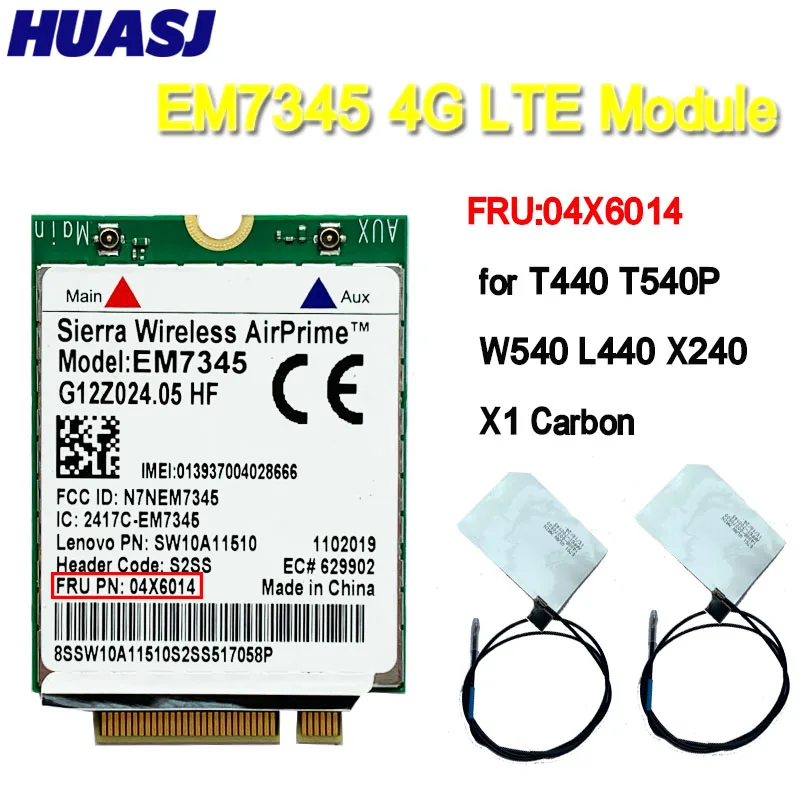 

EM7345 4G Card for T440 T540P W540 L440 X240 X1 Carbon 4G Module NGFF M.2 WWAN Card 04X6014 4G LTE/HSPA+ 42Mbps Card