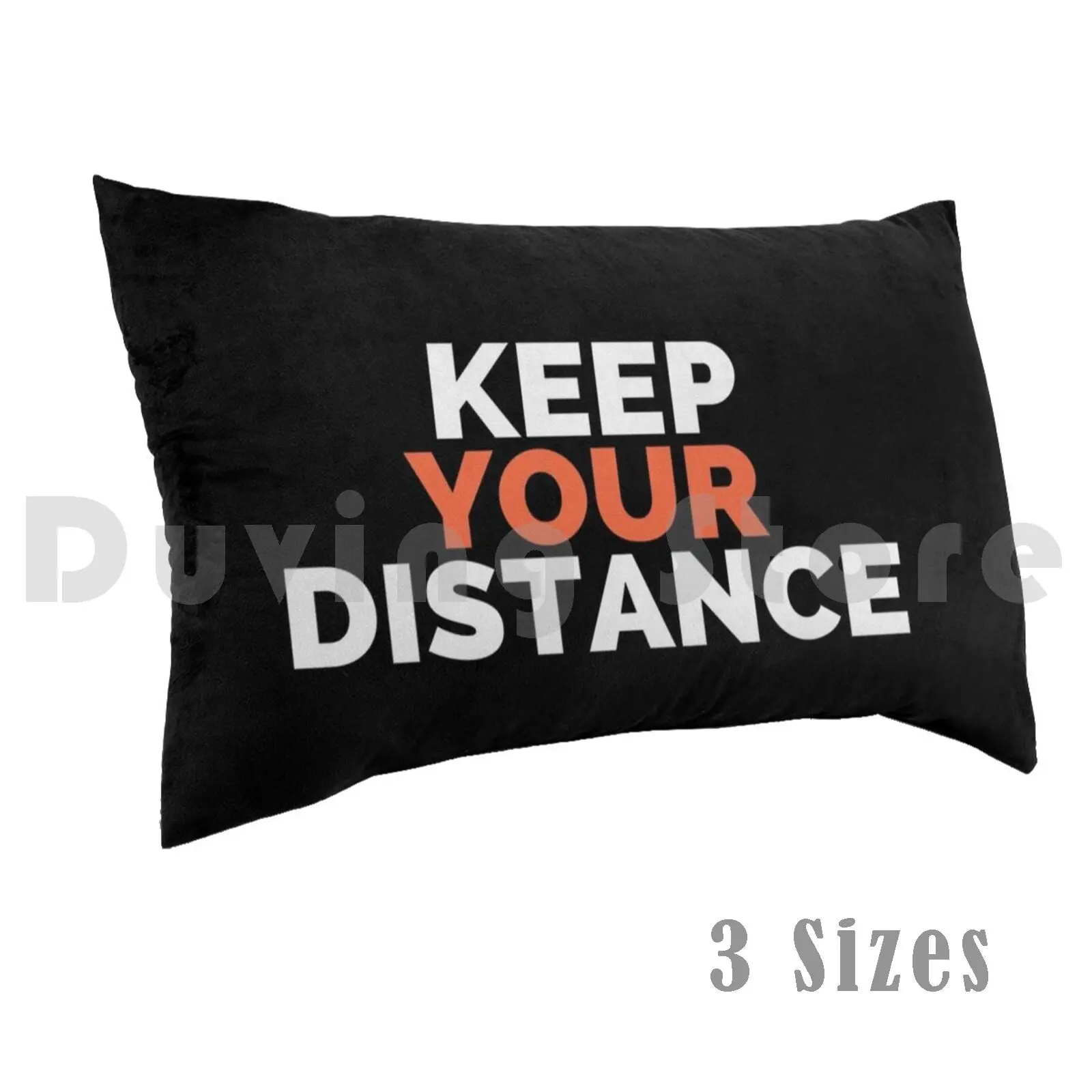 Keep Your Distance Pillow Case 20*30 Inch Funny Funny Social Distance Distance