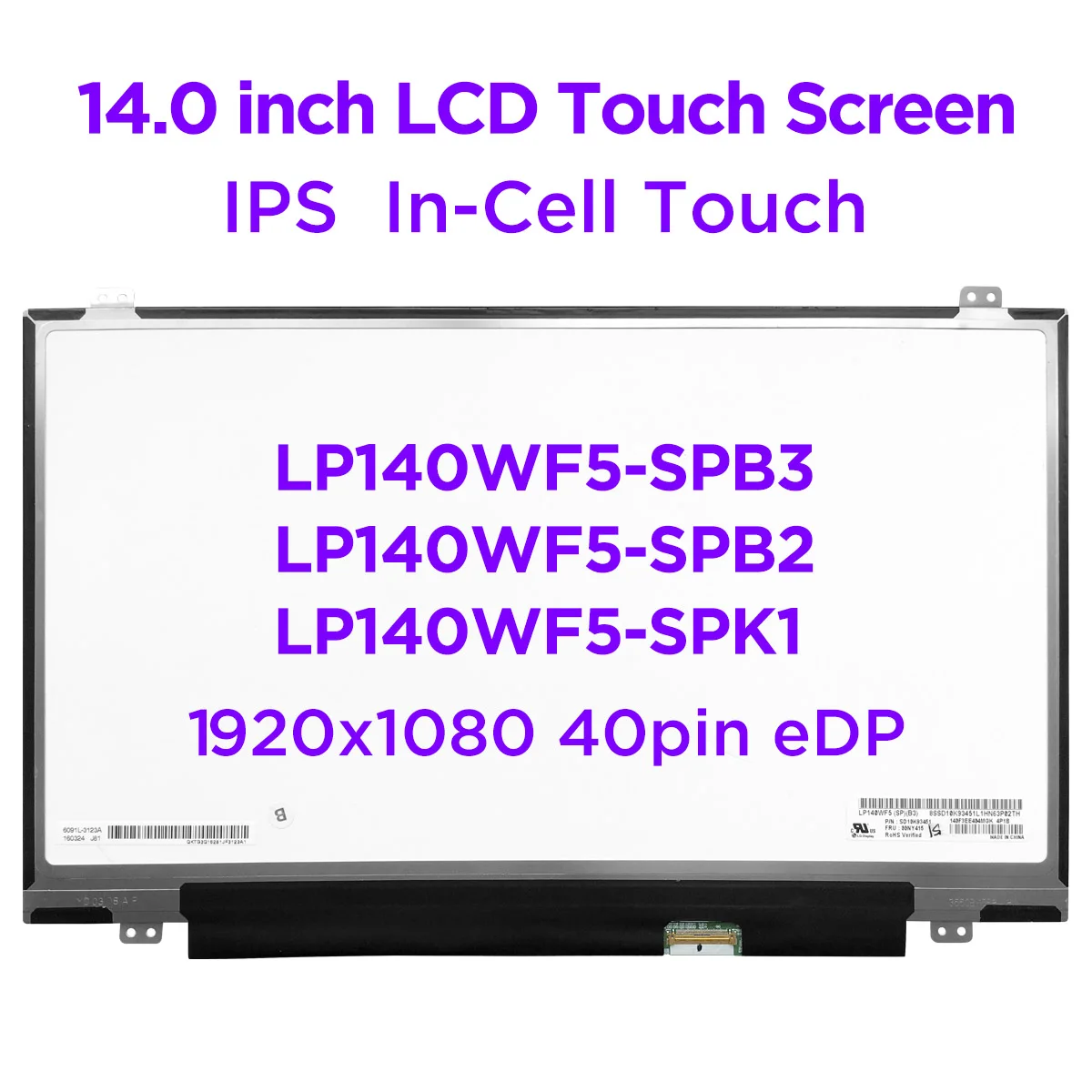 Écran tactile LCD pour ordinateur portable, 14.0 pouces, LP140WF5-SPB3, LP140WF5-SPB2, LP140WF5-SPK1, pour ThinkPad T460, T460S, FHD, IPS, matrice, 40 broches