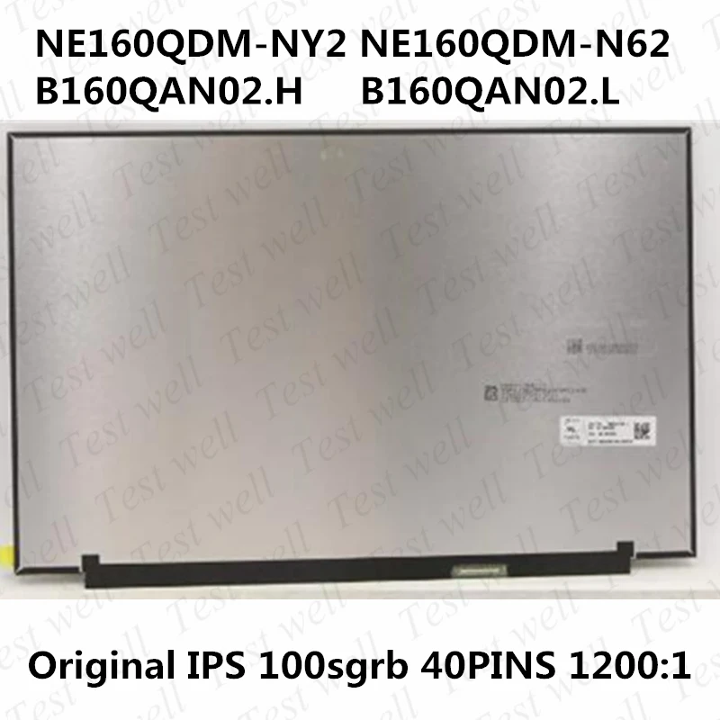 New 16.0 INCH 100sgrb 40PINS B160QAN02.L NE160QDM-NY2 MNG007DA1-2 -3 NE160QDM-N62 B160QAN02.H For ideapad 5 pro-16 Laptop LCD