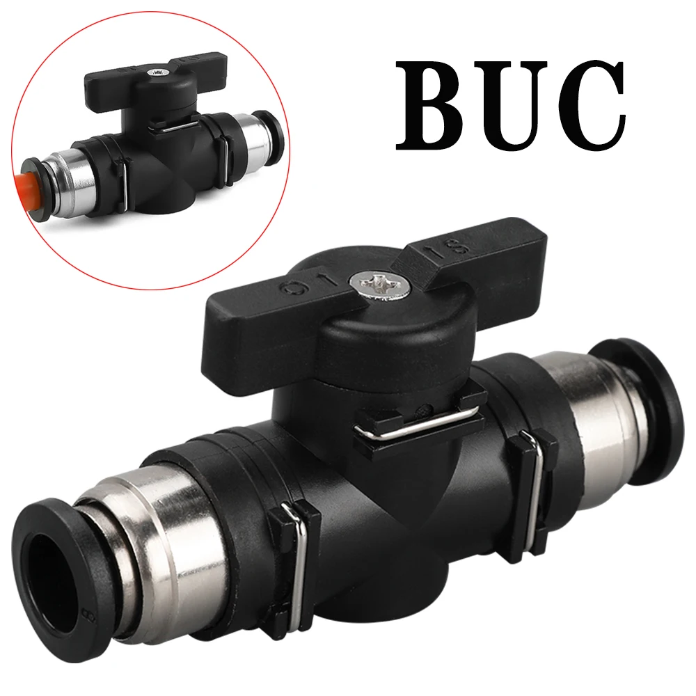 BUC 4 6 8 10 12mm pneumatic quick connector PU hose connector manual valve steering switch manual ball valve