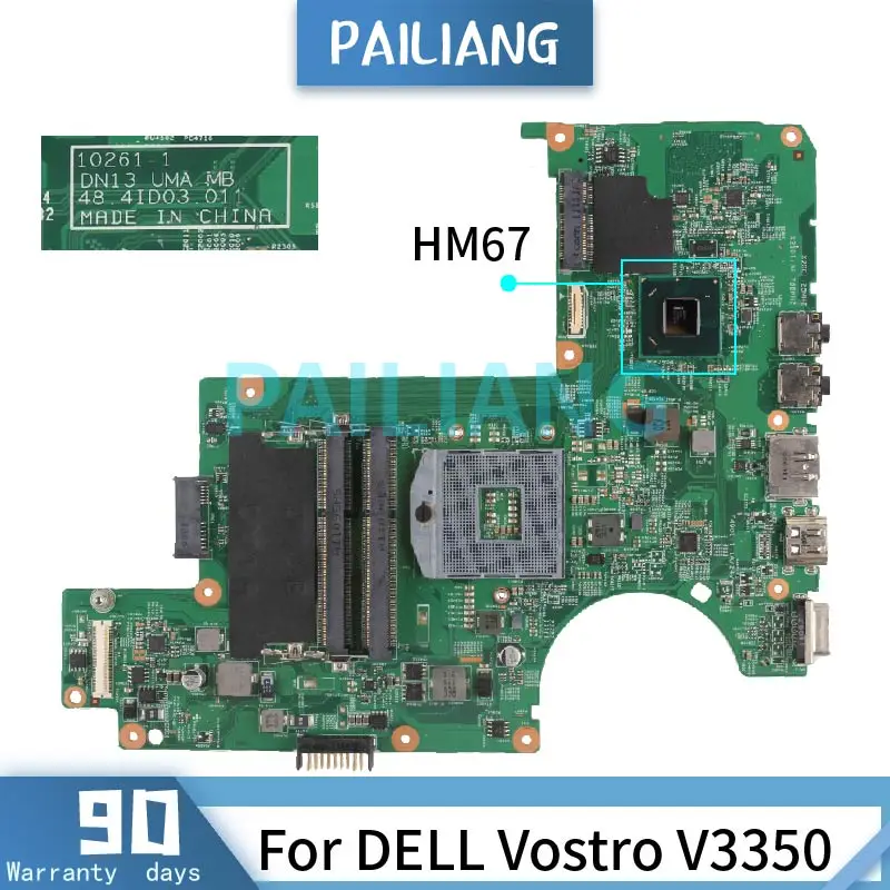 

PAILIANG Laptop motherboard For DELL Vostro V3350 Mainboard 10261-1 CN-0MNYNP HM67 DDR3 tesed