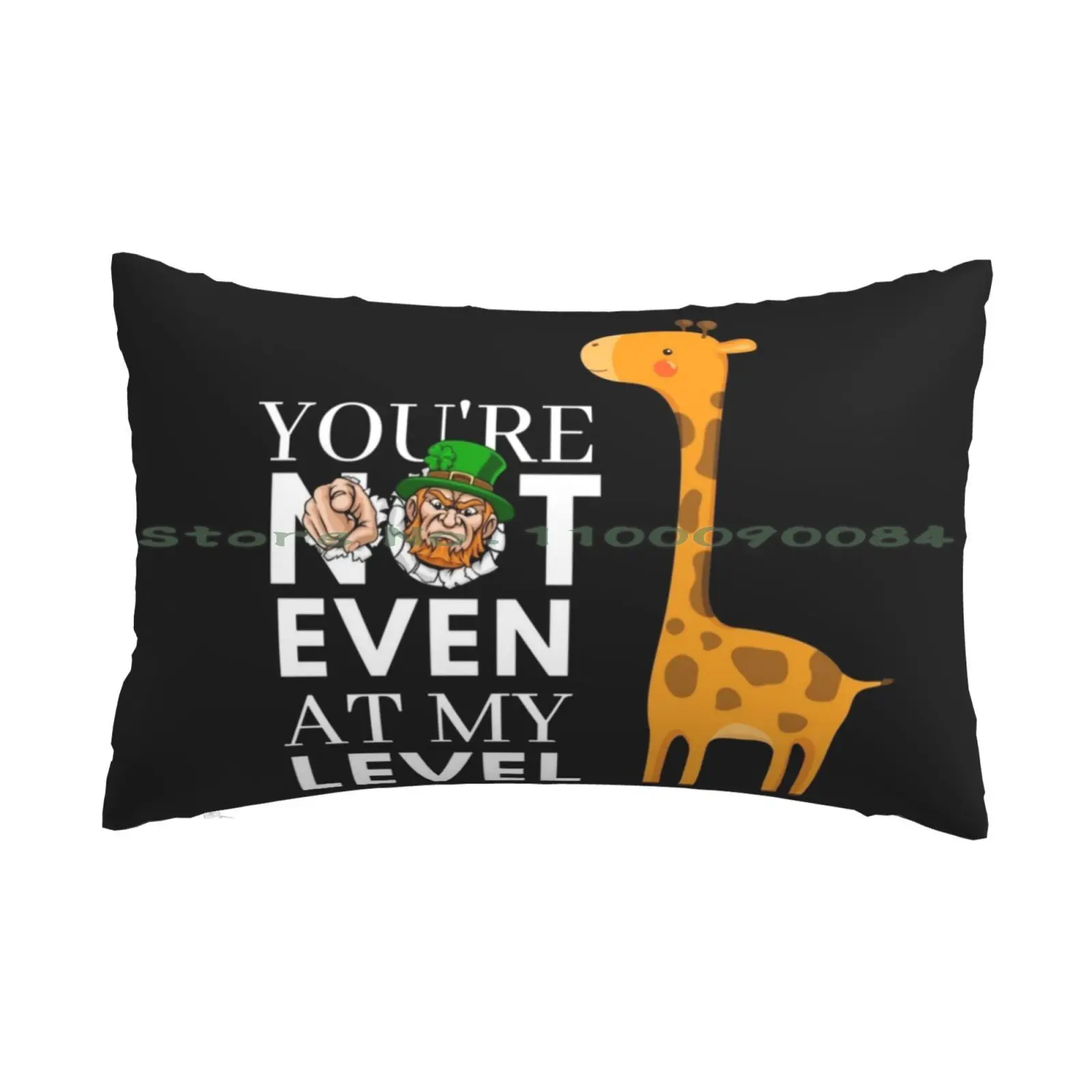 Copy Of Youre Not Even At My Level T-Shirt Pillow Case 20x30 50*75 Sofa Bedroom Video Gamer Heart Love Fun Controller Gaming