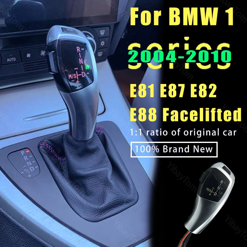 

Modified Pre-facelift Silver Facelifted for BMW 1 Series 2004-2010 E81 E87 E82 E88 Carbon Fiber Pattern LHD Led Gear Shift Knob