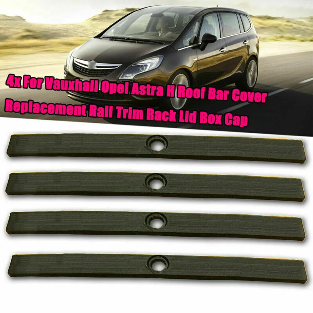 4pcs For Opel Astra H Roof Bar Cover Replacement Rail Trim Rack Lid With Bolts