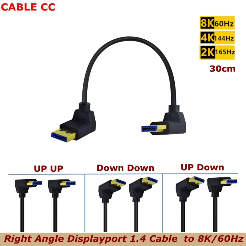30cm 90°Angled UP Down Displayport 1.4 Cable 8K@60HZ DP Ultra HD Video Adapters for TVs, LCD Monitors, and Projectors