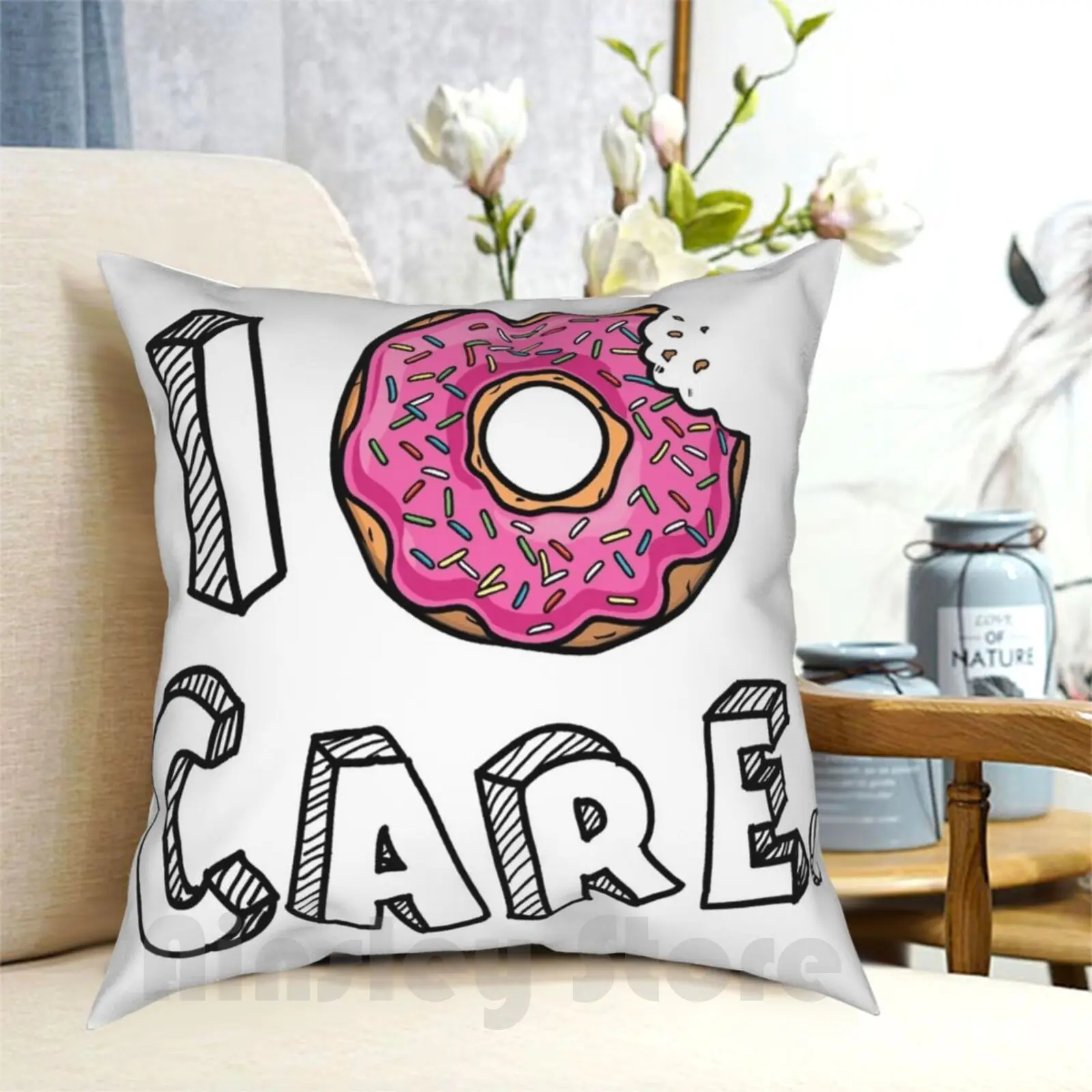 I Donut Care Funny Pillow Case Printed Home Soft DIY Pillow cover Funny Donut Culinary Sassy Girly Pink Trendy I Dont Care