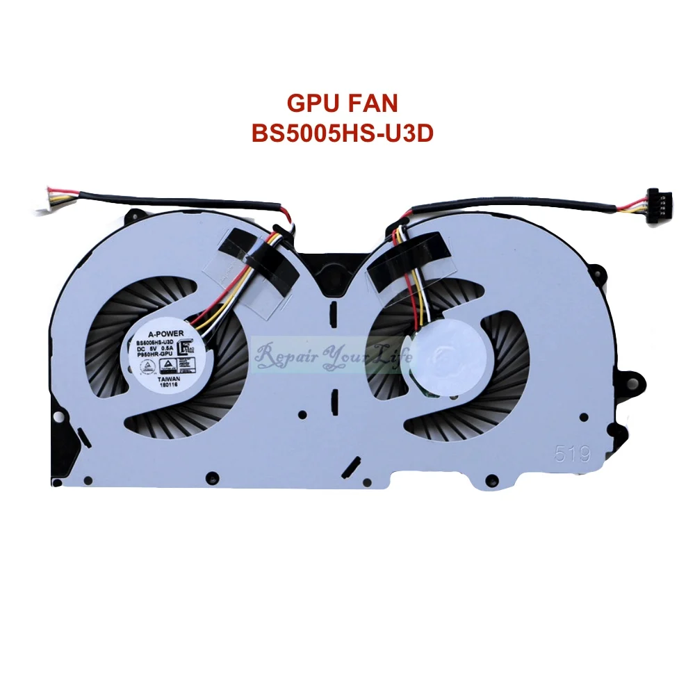 

Notebook PC GPU Cooler Fan Radiator for Clevo P950 P950HP P950HR P950ER-GPU P950EN Laptop Cooling Fans BS5005HS-U3D 3pin 4pin