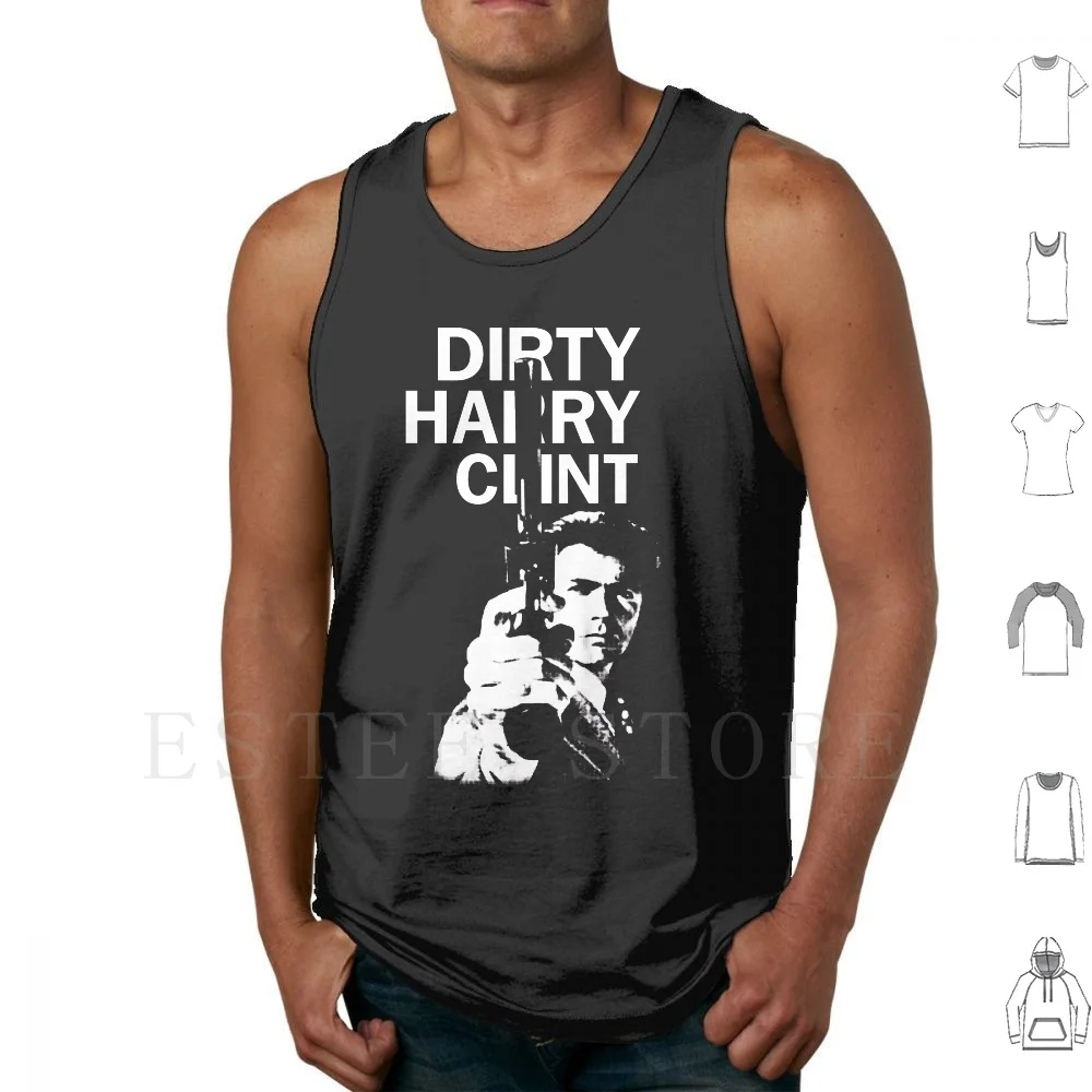 Dirty Harry Clint Tank Tops Vest Sleeveless Clint Dirty Harry Eastwood Dirty Hairy Gun Hairy Dirty Funny Cool Popular