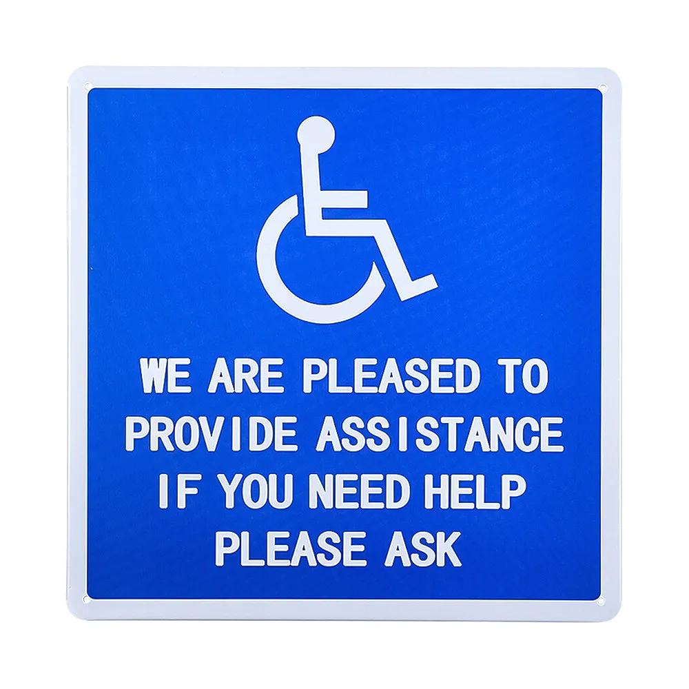 

DL-We are Pleased to Provide Assistance Signs - 10x10 inch