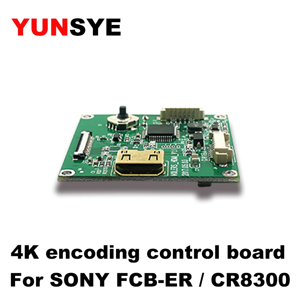 YUNSYE SONY camera encoding board 4K encoding board SONY FCB-ER / CR8300 encoding board control board