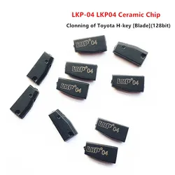 LKP-04 LKP04 chip ceramiczny dla Toyota H-key Blade 128bit dla H układ transpondera akcesoria samochodowe 5 sztuk/partia