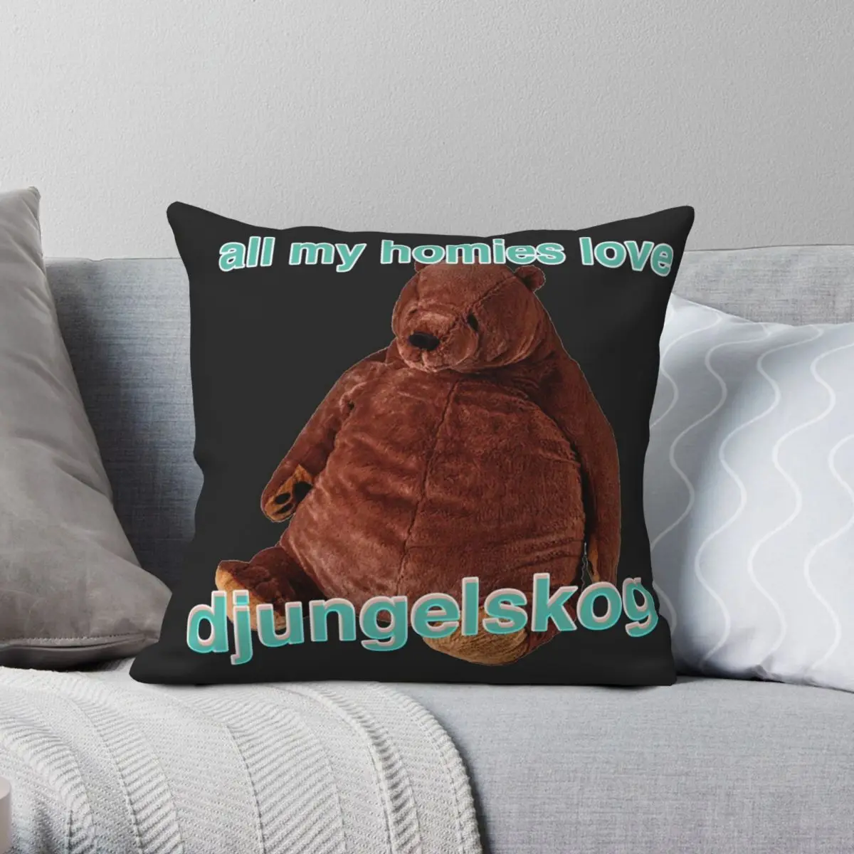 ALL MY HOMIES LOVE DJUNGELSKOG Square Pillowcase Polyester Linen Velvet Printed Zip Decor Bed Cushion Case