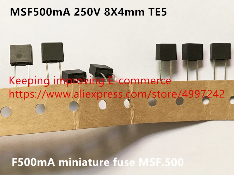 Original new 100% MSF500mA 250V 8X4mm TE5 miniature fuse MSF.500