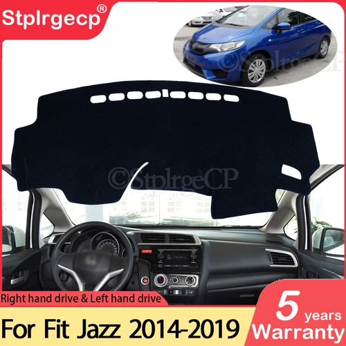 Para Honda Fit Jazz 2014 ~ 2019 alfombrilla antideslizante cubierta de tablero almohadilla parasol Dashmat proteger accesorios de alfombra GK5 2016 2017 2018