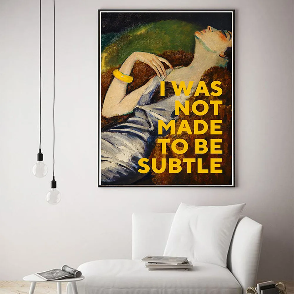 Nordisches Leinwandgemälde, feministischer Kunstdruck „I Was Not Made to Be“, dezentes Zitat, Poster, Frau, Porträt, Wandbilder für Wohnzimmer