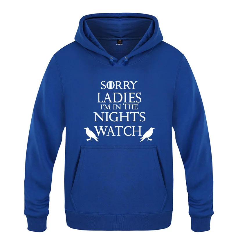 Mens Hoodies Sorry Ladies I'm Part of The Nights Watch Funny Hoodie Men Fleece Long Sleeve Man's Sweatshirt Pullover Oversized