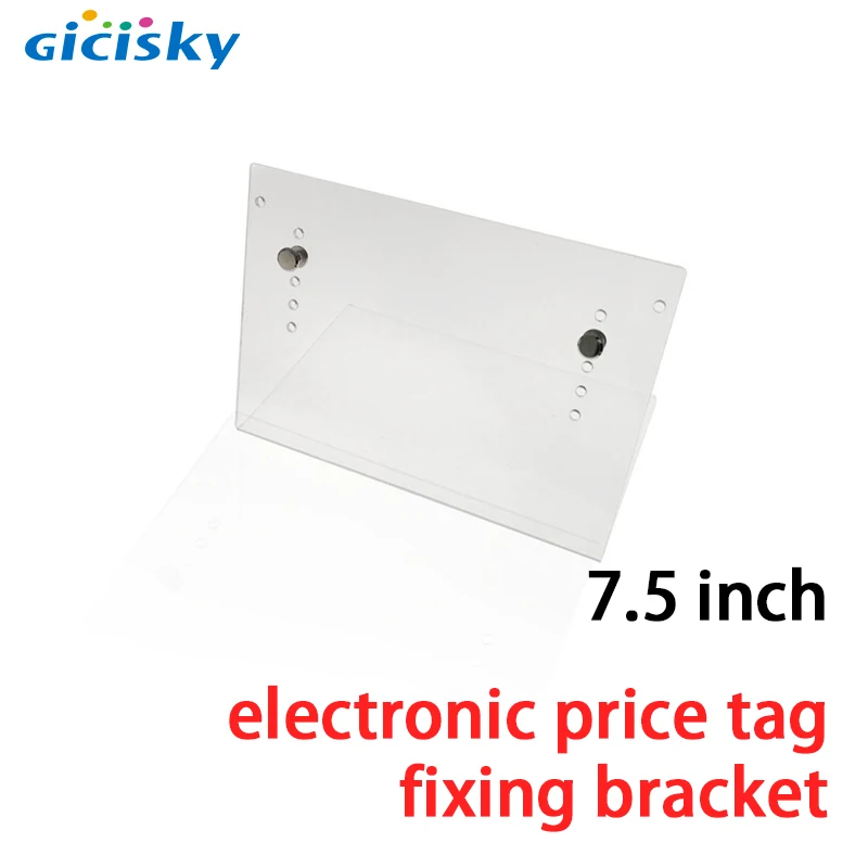 GICISKY Fixing Bracket for 7.5 inch Electronic Price Tag Enik Fixing Clip Satnding Type 1pcs