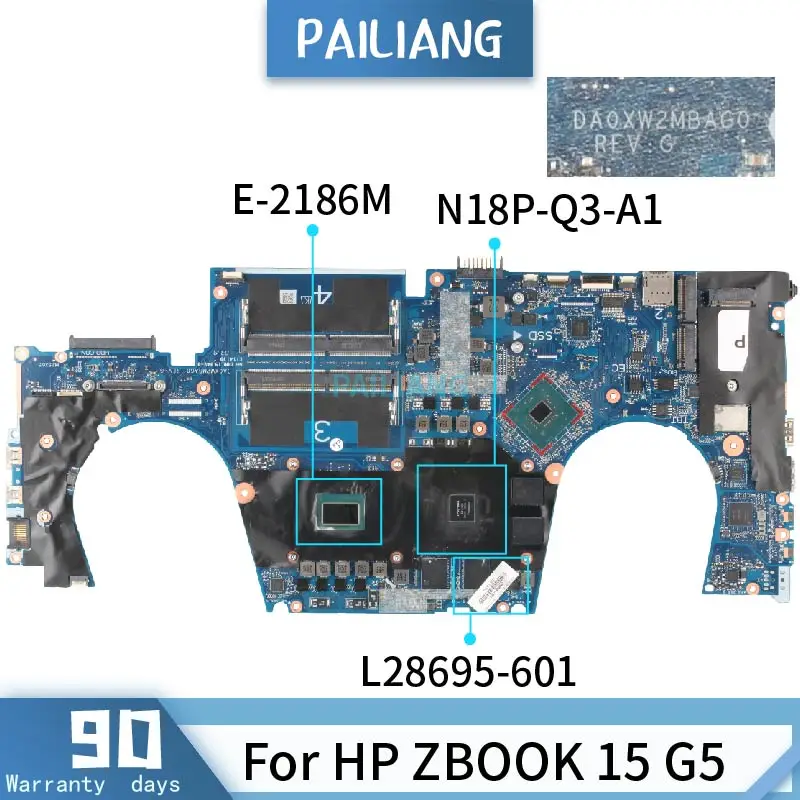 

PAILIANG Laptop motherboard For HP ZBOOK 15 G5 Mainboard DA0XW2MBAG0 L28695-601 SRCKQ E-2186M N18P-Q3-A1 tesed DDR4