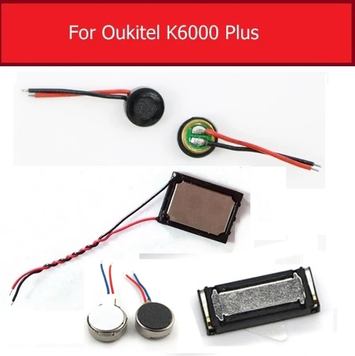 

Loud Speaker Buzzer For Oukitel K6000 Plus K6000 + Earpiece Speaker icrophone Flex Ribbon Cable Vibrator Motor Replacement Parts