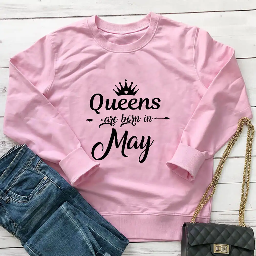 

Born in May Birthday Sweatshirt New Arrival Funny Casual 100%Cotton Long Sleeve Tops Birthday Party Tops Gift for Her May