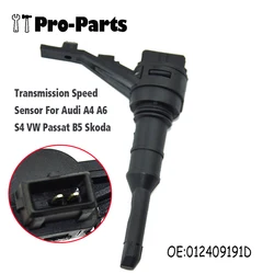 012409191D New Transmission Speed Sensor For Audi A4 A6 S4 VW Passat B5 Skoda 012 409 191 D