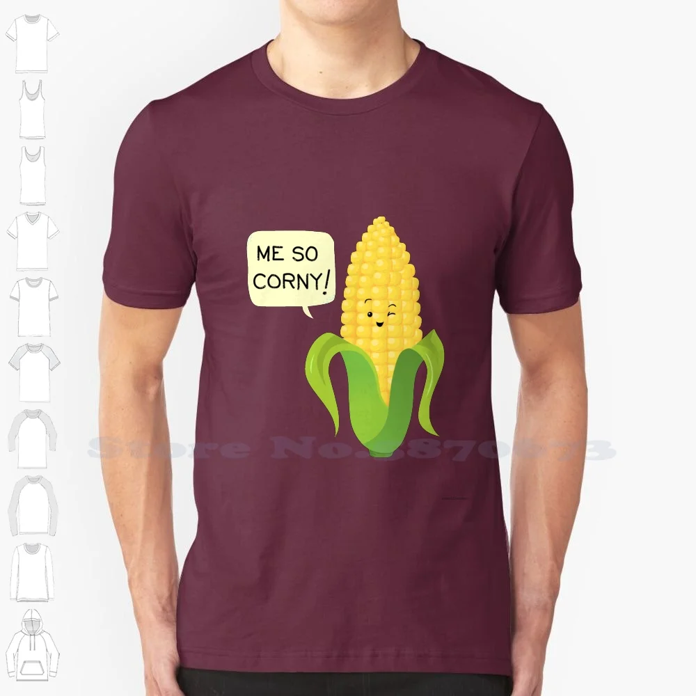 So Corny 100% Cotton T-Shirt Food Foodie Funny Cute Adorable Humor Puns Corny Pop Corn Geek Cartoons Kawaii Cuteness