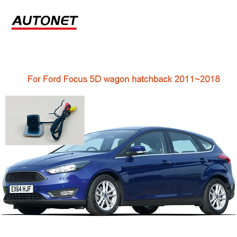 

Autonet Rear view camera For Ford Focus 5D wagon hatchback 2011~2018 AHD720P/CVBS reversing camera/license plate camera