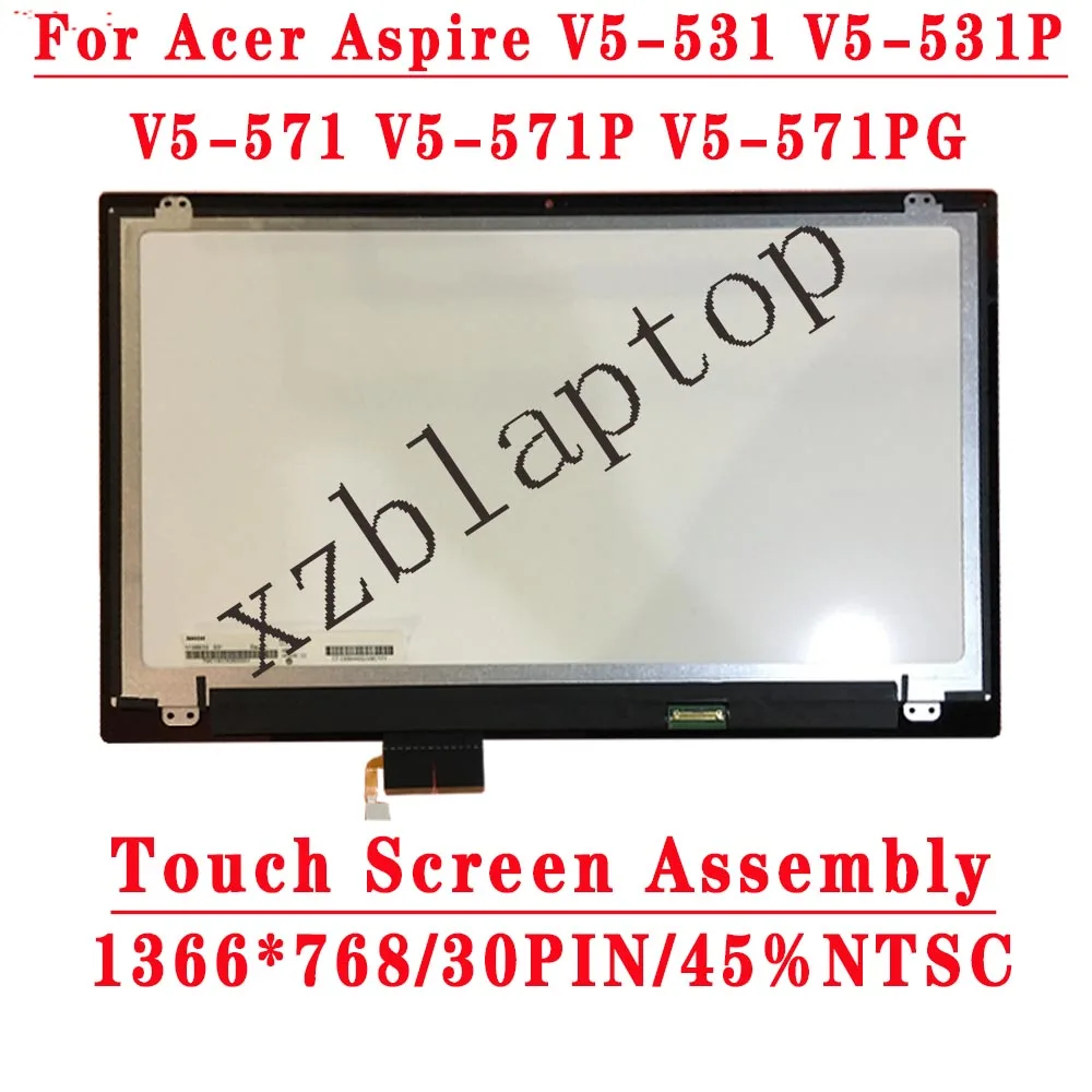 

Для Acer V5-571 571P 571PG LCD сенсорный экран с рамкой N156BGE-E31 1366*768 EDP LCD для Acer ноутбука Aspire V5 571 Series Assembly