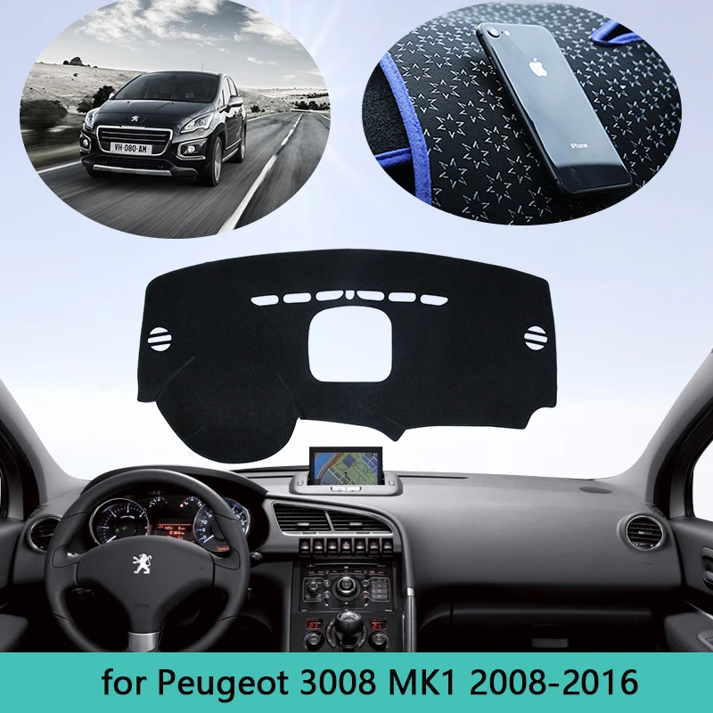 Car Dashboard Cover For Peugeot 3008 2008~2016 MK1 3008GT GT Auto Dash Mat Carpet Cape Anti-UV Anti-dirty Sun shade Dashmat 2009