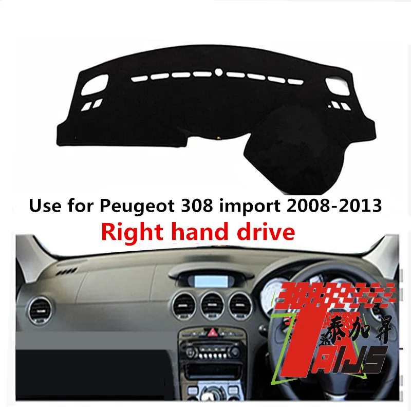 

TAIJS Factory 3Colors Simple Polyester Fibre Car Dashboard Cover For Peugeot 308 import 2008 2009 2010 11 12 13 Right Hand Drive