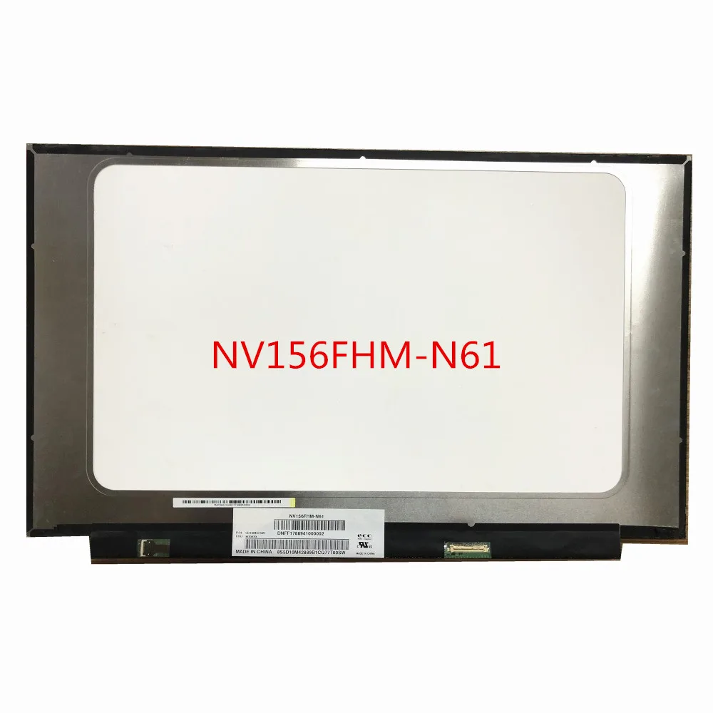 

15.6'' IPS 1920x1080 lcd screen FOR BOE NV156FHM-N61 LAPTOP LCD DISPLAY IPS 72%NTSC N156HCE-EN1