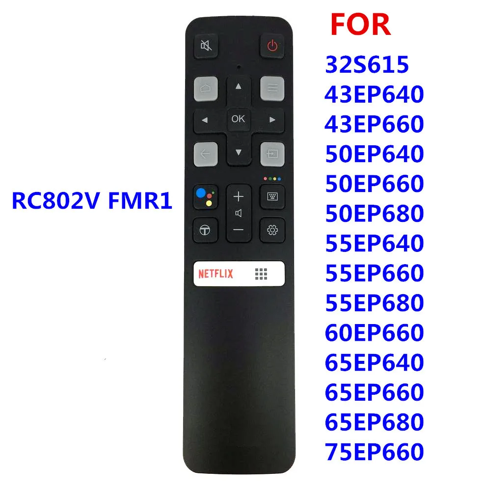 RC802V FMR1 RC802V FUR6 RC802V FNR1 New Original Google Assistant Voice Remote Control use For TCL Android 4K Smart TV