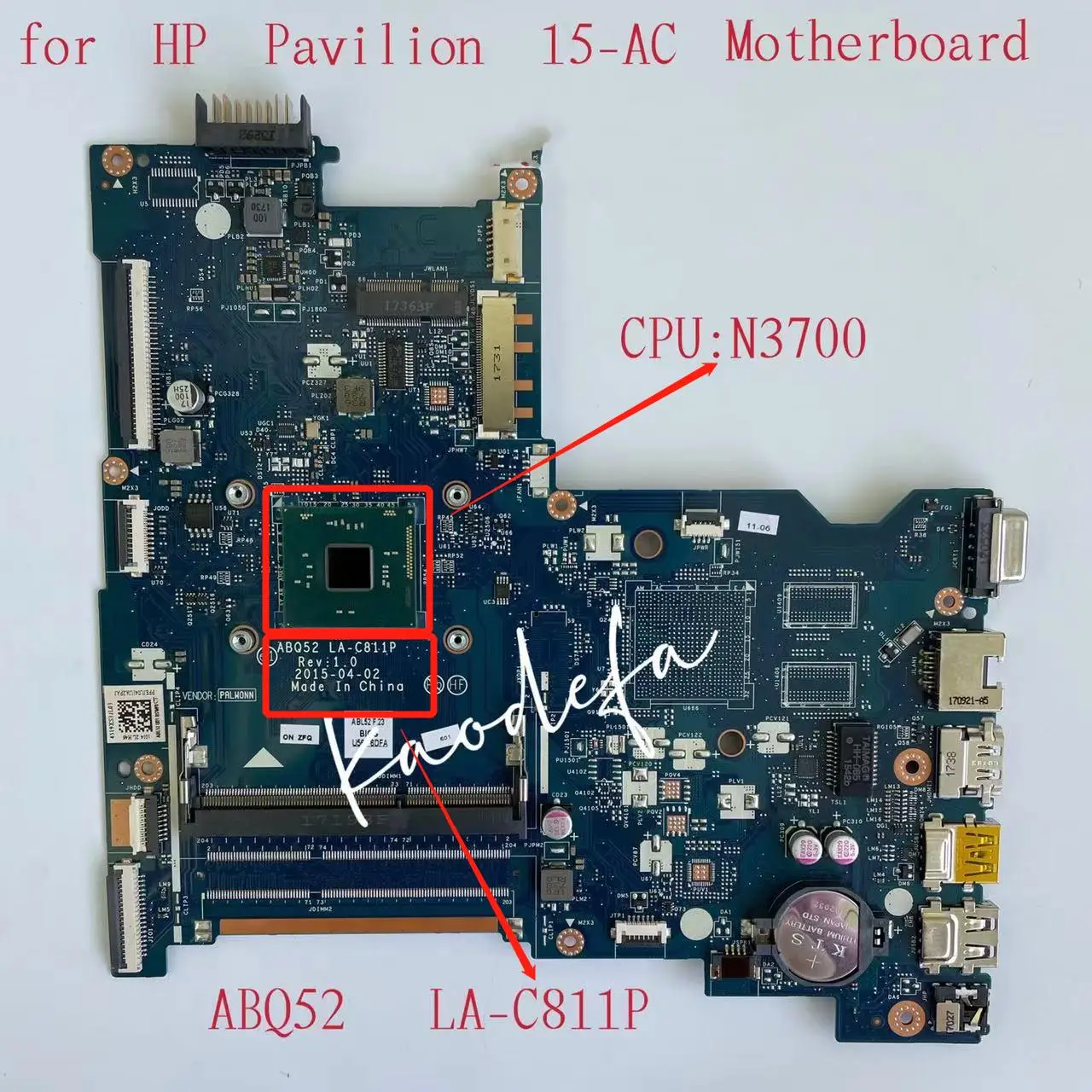 ABQ52 LA-C811P placa base para portátil HP 256, G4, 15-AC, SR29E, N3700, CPU DDR3 815249-501, 815249-001, 815249-601, 100%, completamente probado