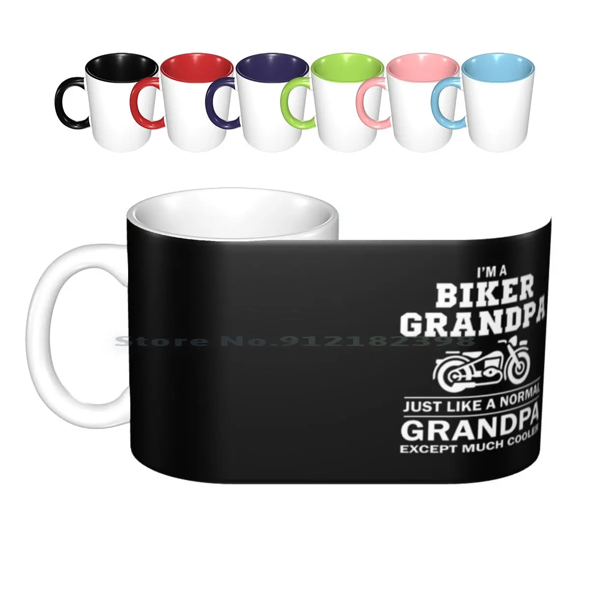 I’m A Biker Grandpa Just Like A Normal Grandpa Exept Muchcooler Ceramic Mugs Coffee Cups Milk Tea Mug I M A Biker Grandpa Just