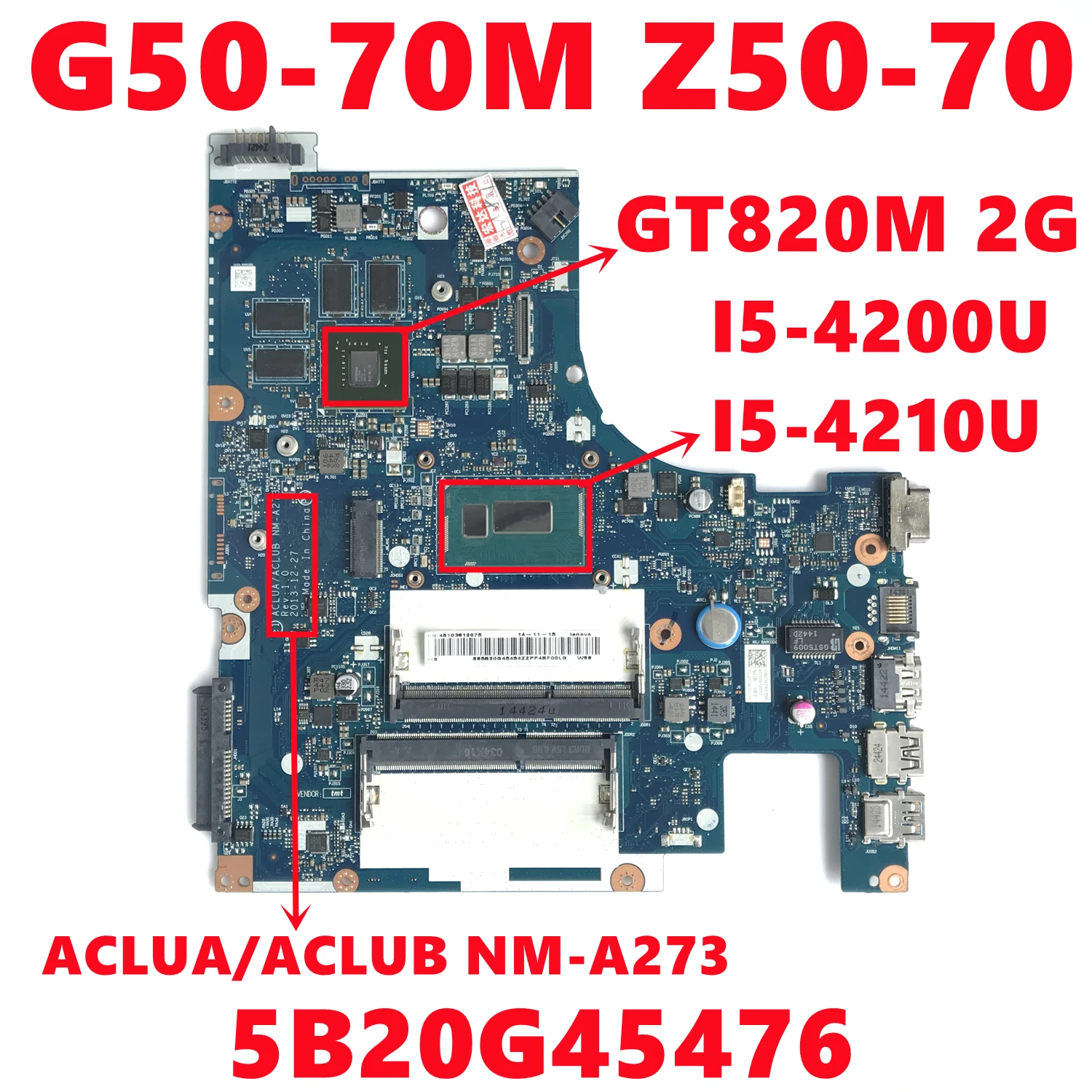 FRU:5B20G45476 Cho Lenovo G50-70M Z50-70 Laptop Bo Mạch Chủ ACLUA/ACLUB NM-A273 W/ I5-4200U I5-4210U N15V-GM-S-A2 Thử Nghiệm Năm 100% Công Việc