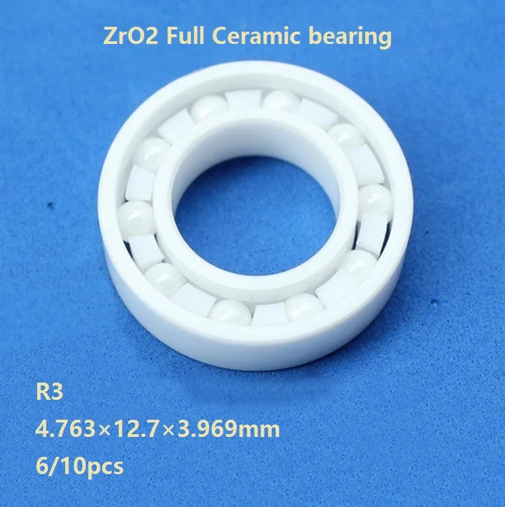 

6/10pcs High quality R3 4.763×12.7×4.763mm ZrO2 Full Ceramic bearing Zirconia Ceramic ball bearings