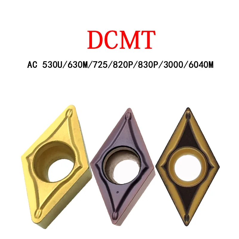 DCMT 070202 070204 070208 11T302 11T304 11T308 Carbide Inserts CNC DCMT070202 DCMT070204 N-SU N-MU AC530U AC630M AC820P AC830P