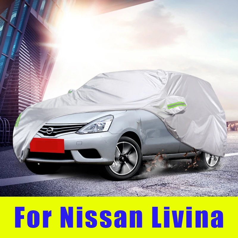 Waterproof full car covers Outdoor Sunshade Dustproof Snow For Nissan Livina 2009-2015 Accessories