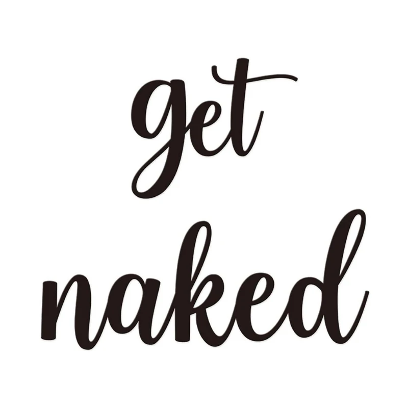 Get Naked Bathroom Wall Decor Metal Letters for Home Black Words Signs for House Warming Wedding Anniversary Bridal Shower Gifts