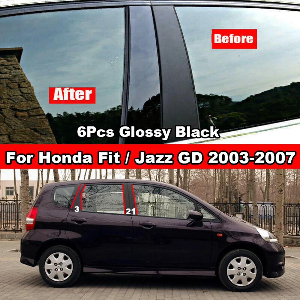 

6x Glossy Piano Black Car Door Window Center BC Pillar Post Sticker Trim Mirror Effect Cover for Honda Fit Jazz GD 2003-2007 G1