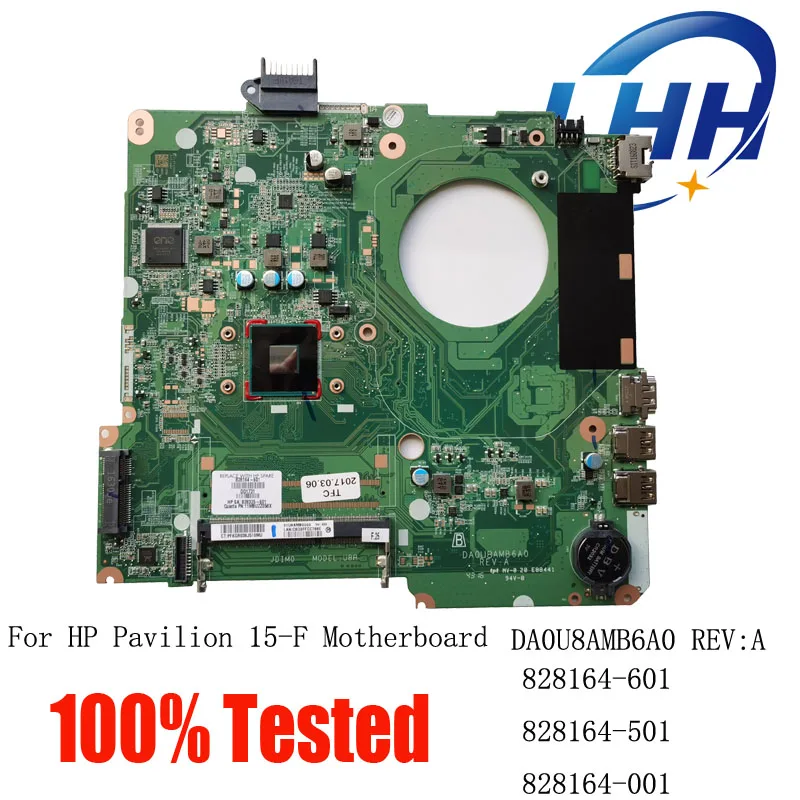 

828164-601 For HP Pavilion 15-F222WM Motherboard With N2840 Test 100% Ok 828164-601 828164-501 828164-001 DA0U8AMB6A0