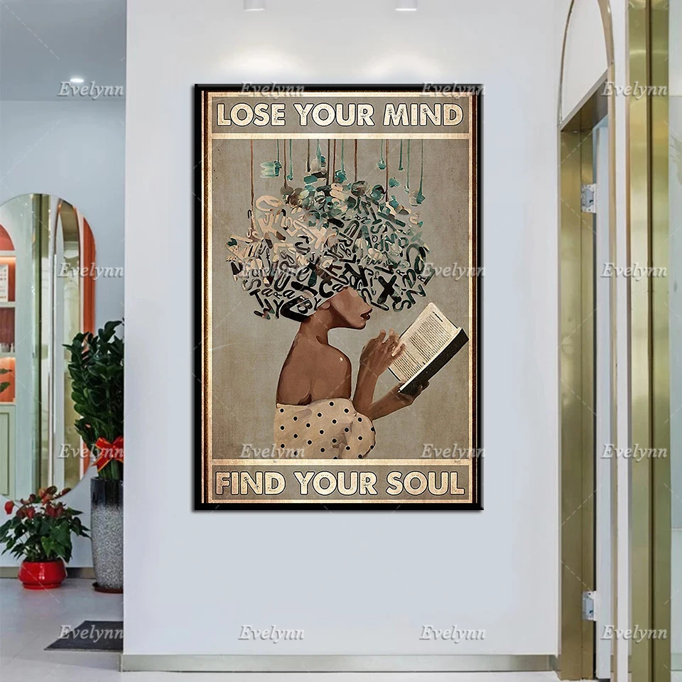 Lose Your Mind Find Your Soul Poster, Love Reading Prints, Black Reading Girl Vintage Poster, Book Girl, Home Decor, Wall Art |