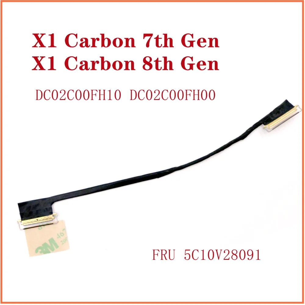 Imagem -04 - Cabo Lcd Touch Screen para Thinkpad x1 8th Gen Fru 5c10v28091 Dc02c00fh10 Dc02c00fh00 Novo