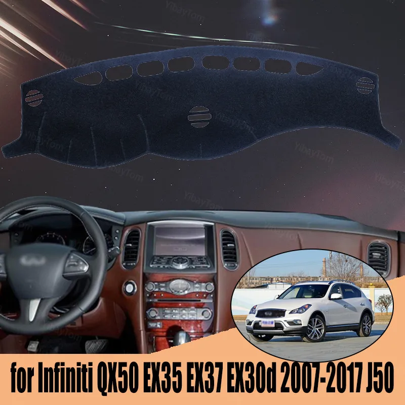 For Infiniti QX50 EX35 EX37 EX30d 2007-2017 J50 Car Styling Covers Dashmat Dash Mat Sun Shade Dashboard Cover Capter