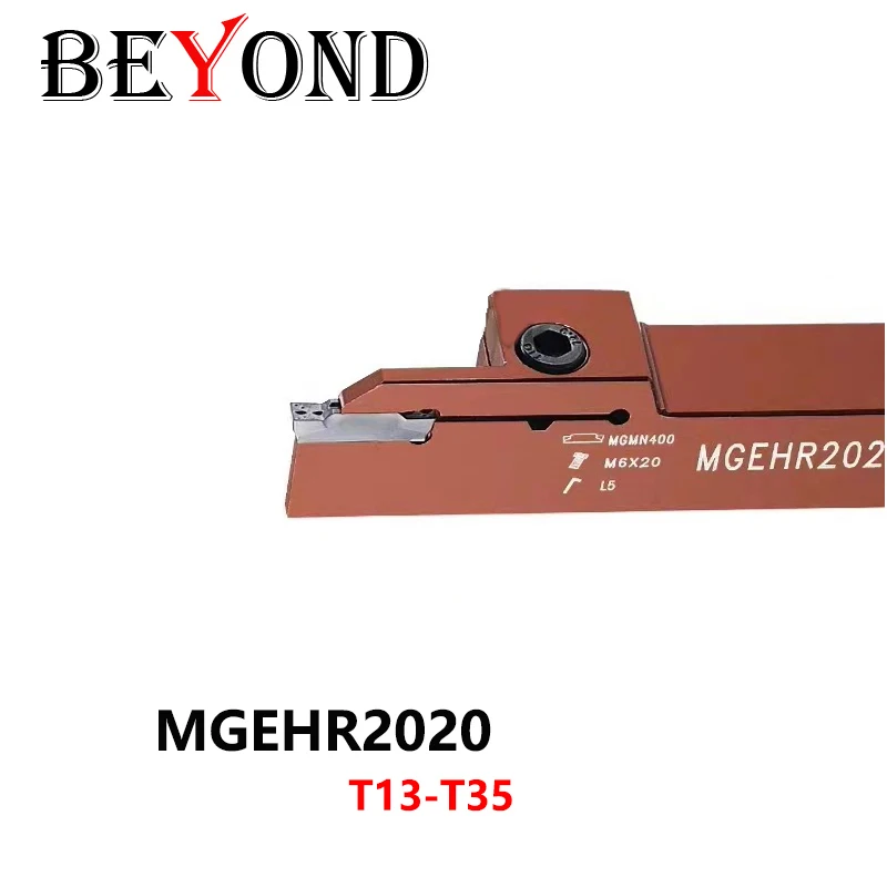 BEYOND MGEHR Spring Steel MGEHR2020 2T18 2.5T18 1.5T10 3T20 Bronze External Cutting Toolholder CNC Shank Turning Tools Bar